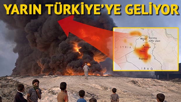 Korkutan zehirli gaz Türkiye’ye doğru gidiyor